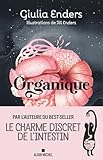 endermologie  Organique: Par l\'autrice du best-seller Le charme discret de l\'intestin
