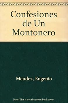 Paperback Confesiones de Un Montonero (Spanish Edition) [Spanish] Book
