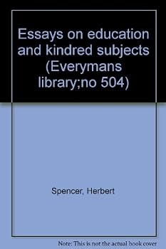 Unknown Binding Essays on education and kindred subjects (Everymans library;no 504) Book