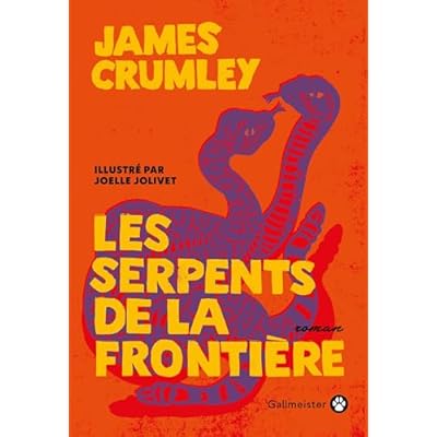 Les serpents de la fronti&egrave;re