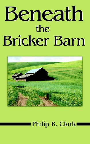 Beneath the Bricker Barn