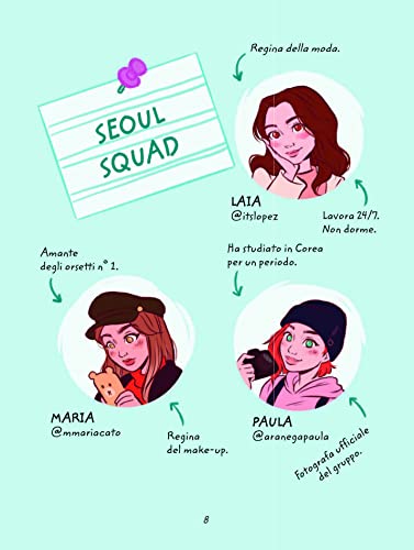 Hallyu. Tutti Pazzi Per La Corea. Alla Scoperta Di Seoul E Dintorni. Ediz. A Colori - 7