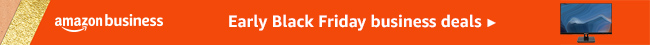 Amazon Business - Early Black Friday business deals