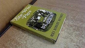 Hardcover She who pays Book