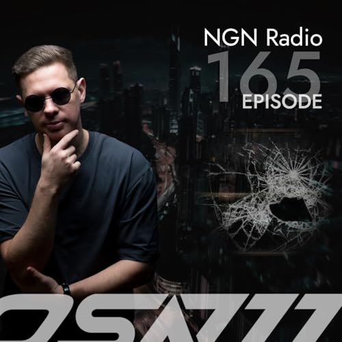 osa777 - NGN Radio #165