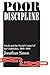 Poor Discipline (Studies in Crime and Justice)