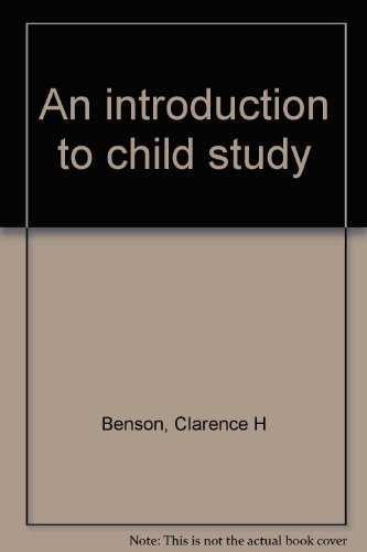 An introduction to child study B00088I4PC Book Cover