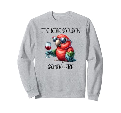 It's Wine O Clock Drinking Parrot Its 5 O'Clock Somewhere �g���[�i�[
