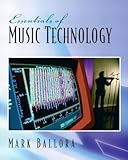 Essentials of Music Technology