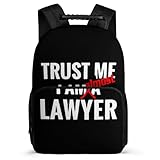 Trust Me I'm Almost A Lawyer Unisex Backpack Casual Daypacks 16' Shoulders Bag for Camping Hiking Travel Gear