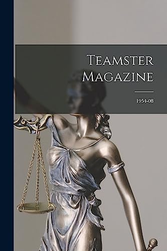 Teamster Magazine; 1954-08