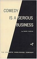 Comedy is a serious business B0006X9XP4 Book Cover