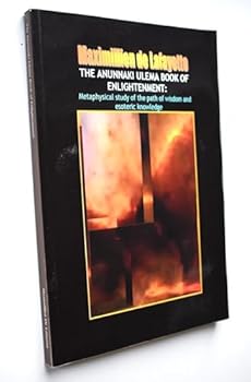 Paperback The Anunnaki Ulema Book of Enlightenment Book