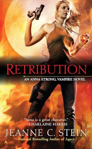 Retribution (Anna Strong Vampire Chronicles, Bo... 0441017738 Book Cover
