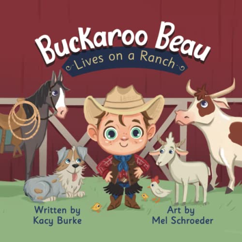 Image of Buckaroo Beau Lives on a Ranch (Buckaroo Beau Books)