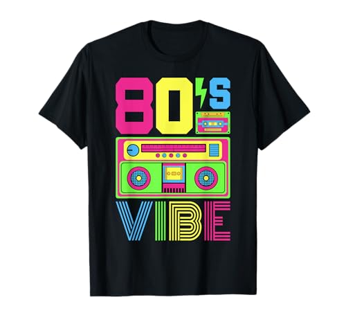 80s Vibe 1980s Fashion Theme Party Outfit Eighties Costume T-Shirt