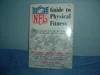 The NFL Guide to Physical Fitness B000BL84W4 Book Cover