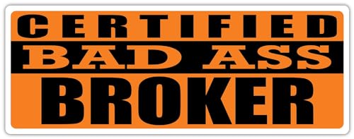 3x8 In Magnet Certified Bad Ass Broker  Occupation Job Career Gift Idea  Weat...