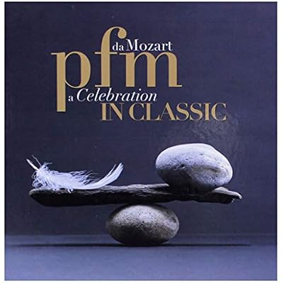 pfm in classic - da mozart a celebration