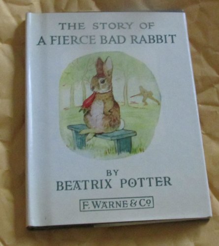 The Story of a Fierce Bad Rabbit B009VN1TI4 Book Cover