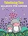 Valentinstag Tiere Malbuch für Kinder: Ein einzigartiges Malbuch für Mädchen und Jungen jeden Alters mit Tiermotiven zum Valentinstag wie Einhorn, ... und mehr! (Valentinsgrüße Malbücher)