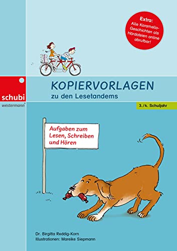 Kopiervorlagen zu den Lesetandems: 3./4. Schuljahr (Lesetandems und Lesetheater - mit Karamello lesen lernen)