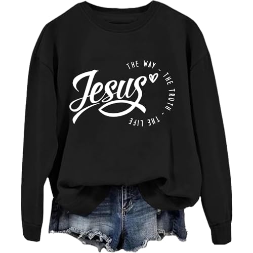 Jesus The Way The Truth The Life Ladies & Unisex Sweatshirt