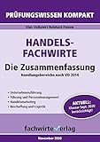 handelsfachwirt ihk köln  Handelsfachwirte - Die Zusammenfassung: Die Pflichtfächer