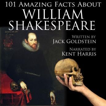 101 Amazing Facts about William Shakespeare - Jack Goldstein Podcast Por  arte de portada