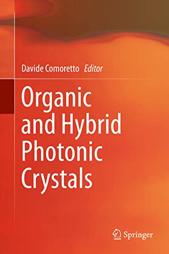 Buy Organic and Hybrid Photonic Crystals — BookShops.in