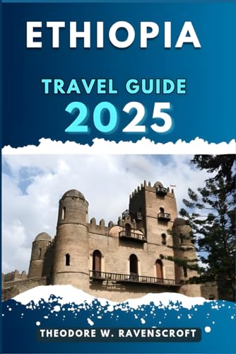 ETHIOPIA TRAVEL GUIDE: Journey through adventure this destination has to offer with travel tips.