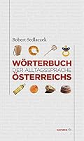 Wörterbuch der Alltagssprache Österreichs 3852188733 Book Cover