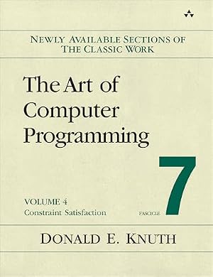 Book cover Art of Computer Programming, Volume 4, Fascicle 7, The: Constraint Satisfaction