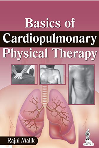 Basics of Cardiopulmonary Physical Therapy (English Edition)