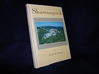 Shawangunk: Adventure, Exploration, History and Epiphany from a Mountain Wilderness 0966335104 Book Cover