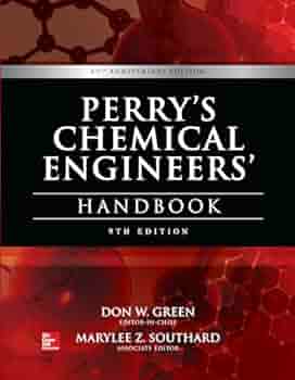 Perry’s chemical engineers' handbook 8th Perry's Chemical Engineers' Handbook, Eighth Edition