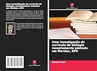 Uma investigação do currículo de biologia recentemente adotado em Mardan, KPK (Portuguese Edition) 3639640721 Book Cover