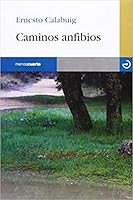 Caminos Anfibios 8415740166 Book Cover