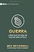 Guerra: &iquest;Por qu&Atilde;&copy; mi vida se volvi&Atilde;&sup3; m&Atilde;&iexcl;s dif&Atilde;&shy;cil? (Serie Primeros Pasos) (Spanish Edition)