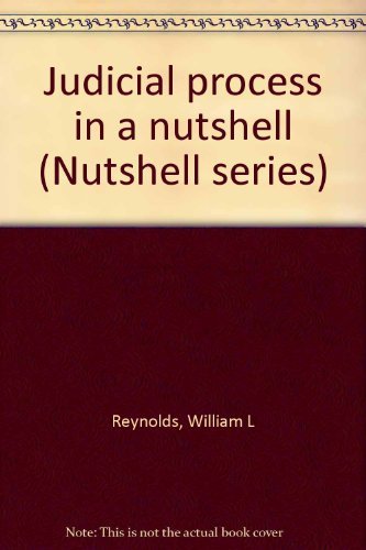 Judicial process in a nutshell (Nutshell series) 0829920897 Book Cover