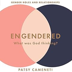 Engendered: What Was God Thinking? Audiolibro Por Patsy Cameneti arte de portada