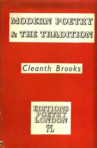 Cleanth Brooks Modern poetry and the tradition: Amazon.co.uk: Brooks Cleanth: Books