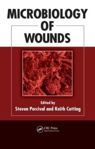 Microbiology of Wounds      1st Edition