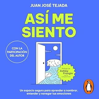 As&iacute; me siento Audiolibro Por Juan Jos&eacute; Tejada arte de portada