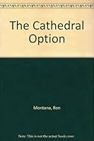 The Cathedral Option 0890834040 Book Cover