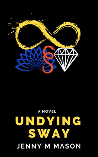 Undying Sway: A Paranormal Romance by [Jenny M Mason]