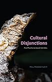 Cultural Disjunctions: Post-Traditional Jewish Identities