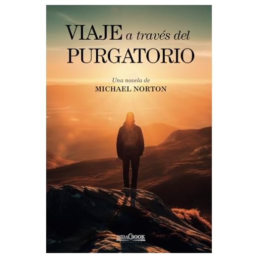 Viaje a través del purgatorio: Una novela