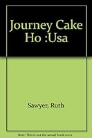 Journey Cake Ho :Usa B001JTREI2 Book Cover
