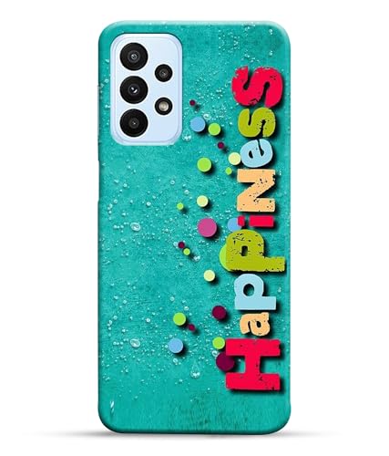 Image of Happiness Happy Printed Hard Back Case Cover Compatible for Samsung Galaxy A23 LTE | A23 5G | Samsung A23 5G (Multicolor) - D1670